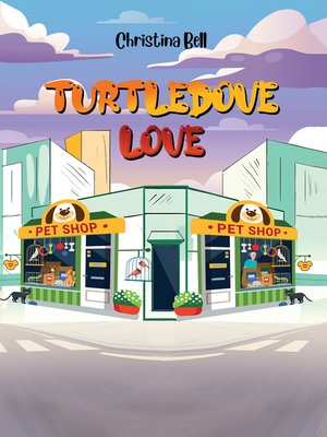 cover image of Turtledove Love